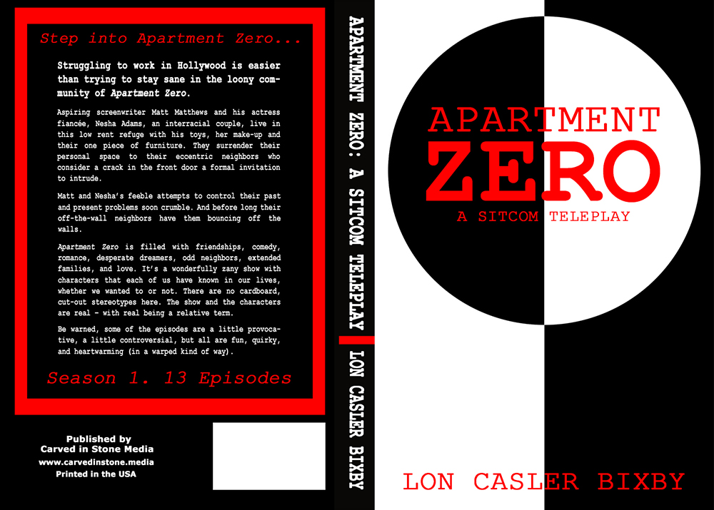 APARTMENT ZERO: A SITCOM TELEPLAY - Struggling to work in Hollywood is easier than trying to stay sane in the loony community of Apartment Zero.