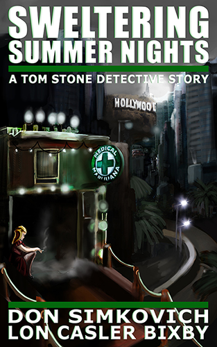 Tom Stone: Sweltering Summer Nights - A Gripping Fast-paced Detective Novel full of Crime-Drama, Redemption, Betrayal, and Murder.  ITS JUST ANOTHER SWELTERING SUMMER IN LA, UNTIL DETECTIVE TOM STONE TAKES ACTION.